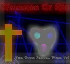 Warriors Of God : The Cross Alert... Wake Up !